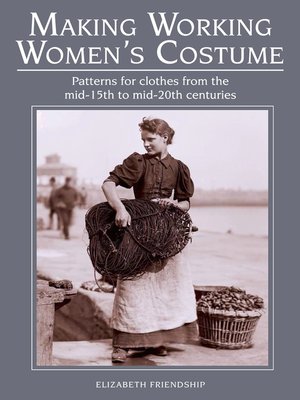 cover image of Making Working Women's Costume